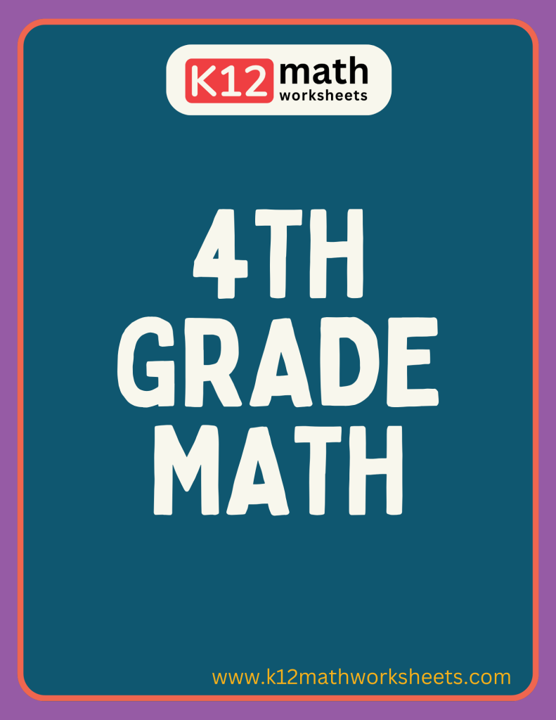 4th grade math worksheets